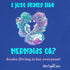 "I just really like mermaids" Fitted Pride T-shirt