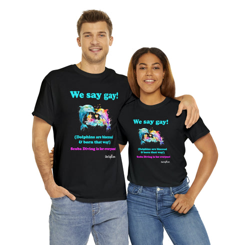 "We Say Gay!" Relaxed Fit Pride T-shirt
