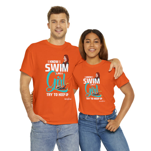 "Swim Like a Girl" Relaxed Fit T-shirt