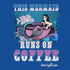 "This Mermaid Runs on Coffee" Relaxed Fit T-shirt