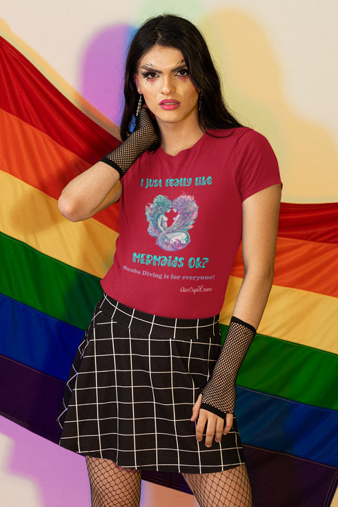 "I just really like mermaids" Relaxed Fit Pride T-shirt